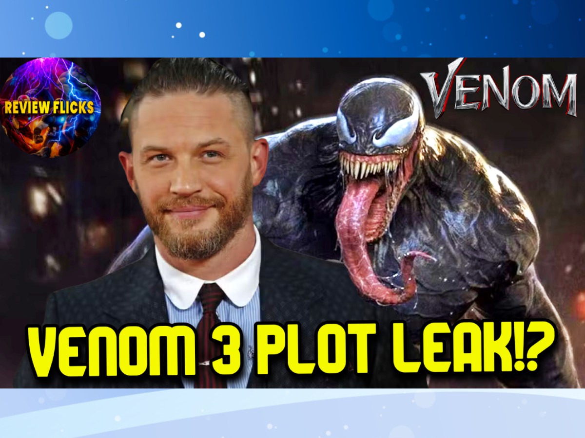 [YouTube Video] Venom the Last Dance PLOT LEAKS ONLINE is it&nbsp;REAL?!